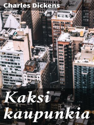 cover image of Kaksi kaupunkia